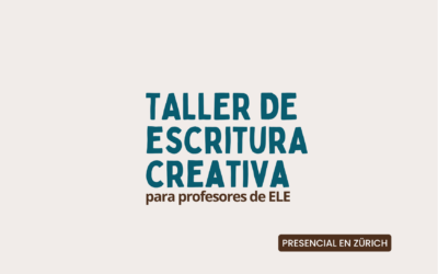 Taller de escritura creativa para profesores de ELE