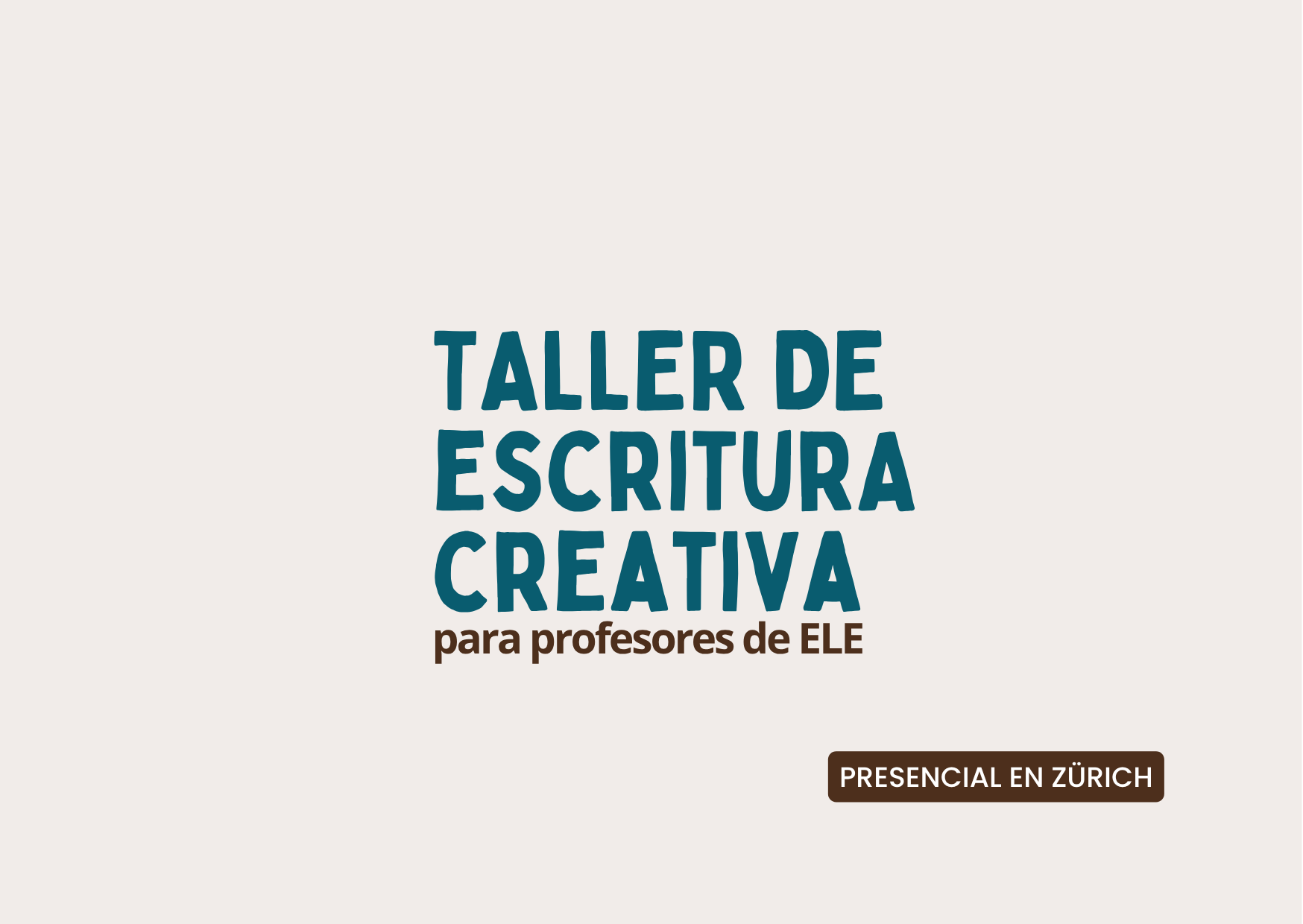 Taller de escritura creativa para profesores ELE en Zürich